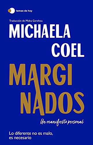 Marginados: Un manifiesto personal