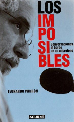 Los Imposibles - Conversaciones Al Borde De Un Micrófono
