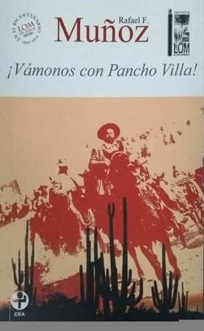 Vamonos Con Pancho Villa By Rafael Munoz