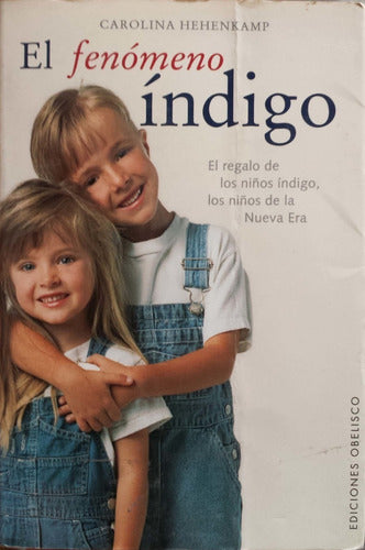 El fenómeno índigo