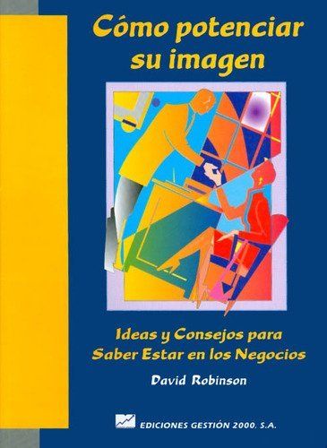 Cómo potenciar su imagen