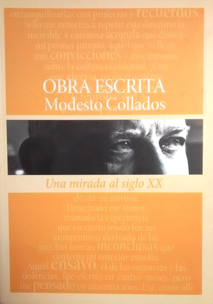 Obra Escrita : Una Mirada Al Siglo XX