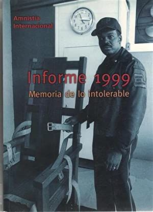 Informe 1999 Memoria de lo intolerable