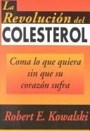 La Revolución Del Colesterol