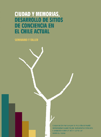 Ciudad y Memorias. Desarrollo de sitios de conciencia en el Chile actual