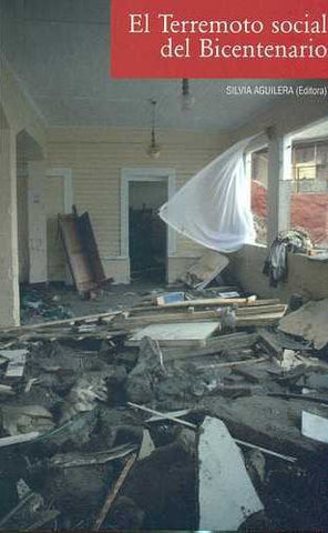 El Terremoto Social Del Bicentenario