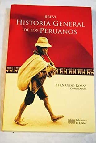 Breve Historia General de los Peruanos