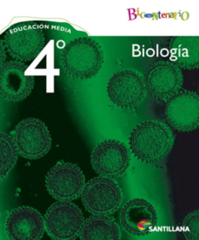 BIOLOGIA 4 MEDIO PROYECTO BICENTENARIO