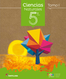 CIENCIAS NATURALES 5 Basico TODOS JUNTOS