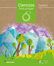 CIENCIAS NATURALES 6 Basico TODOS JUNTOS