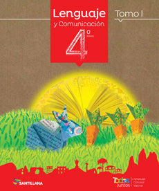 LENGUAJE 4 Basico TODOS JUNTOS