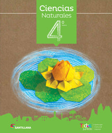 CIENCIAS NATURALES 4 Basico TODOS JUNTOS
