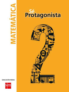 SET MATEMÁTICAS 2 MEDIO SE PROTAGONISTA