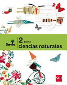 SET CIENCIAS NATURALES 2 Basico PROYECTO SAVIA