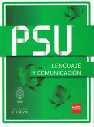 CLAVE PSU LENGUAJE Y COMUNICACION