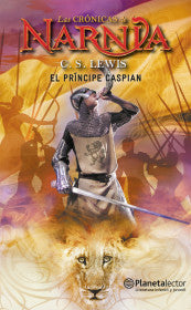 Las crónicas de Narnia 4: El príncipe Caspian