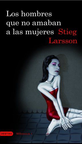 Los Hombres Que No Amaban A Las Mujeres