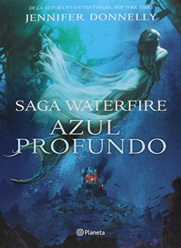 Azul profundo. Saga Waterfire