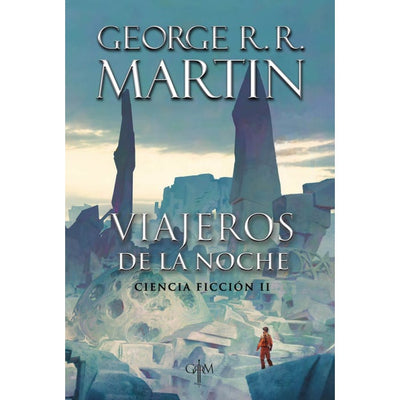 VIAJEROS DE LA NOCHE. CIENCIA FICCION II
