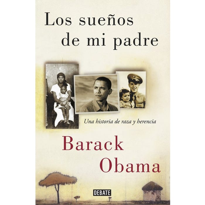 SUEÑOS DE MI PADRE, LOS