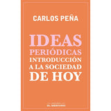 IDEAS PERIÓDICAS. INTRODUCCIÓN A LA SOCIEDAD DE HOY