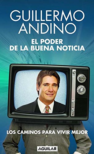El Poder de la buena noticia