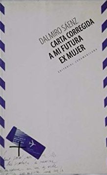 Carta Corregida a Mi Futura Ex Mujer
