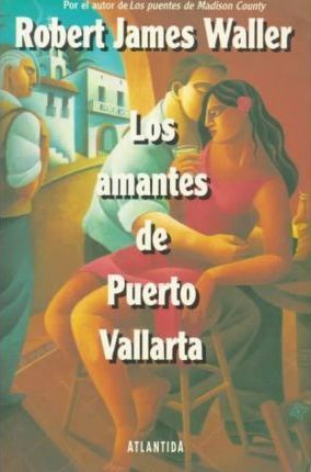 Los Amantes De Puerto Vallarta