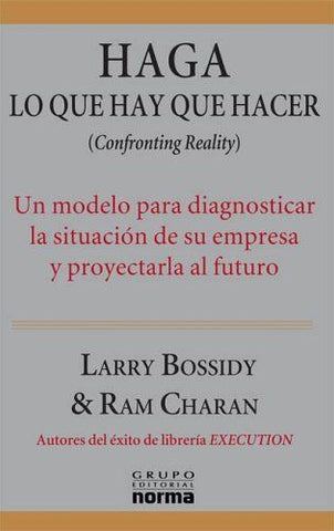 Haga Lo Que Hay Que Hacer