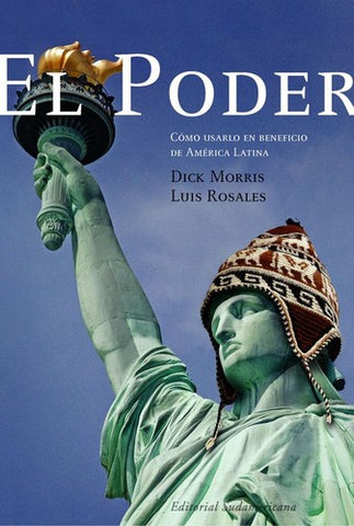 El poder: cómo usarlo en beneficio de América Latina