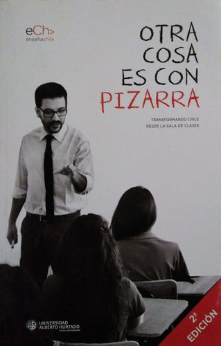 Otra Cosa Es Con Pizarra