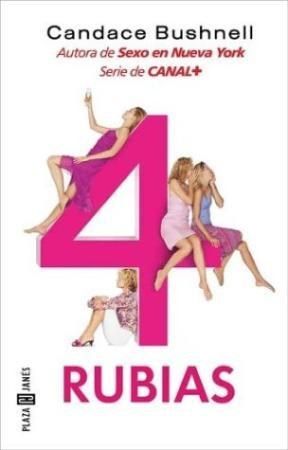4 Rubias