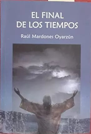 El Final De Los Tiempos