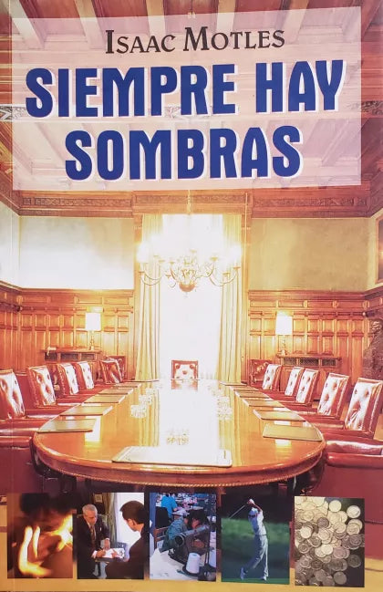 Siempre hay sombras