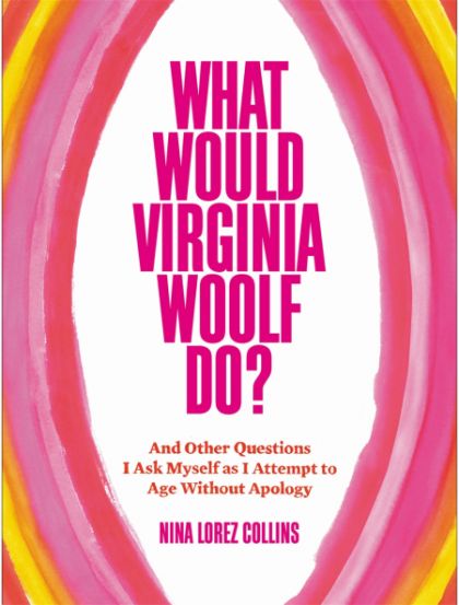 What Would Virginia Woolf Do?