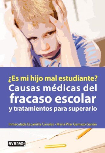 ¿Es mi hijo mal estudiante?
