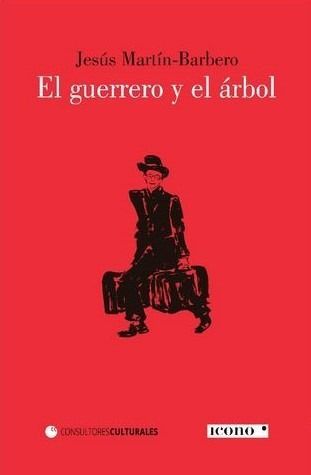 El Guerrero y el Árbol