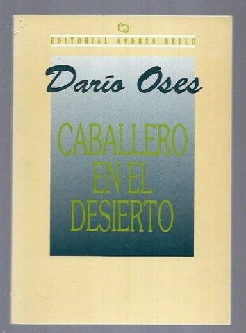 Caballero en el desierto