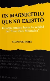 Un magnicidio que no existió