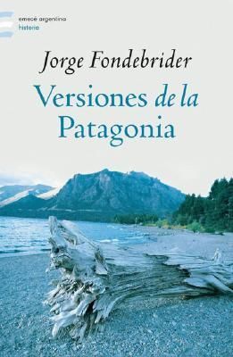 Versiones de La Patagonia