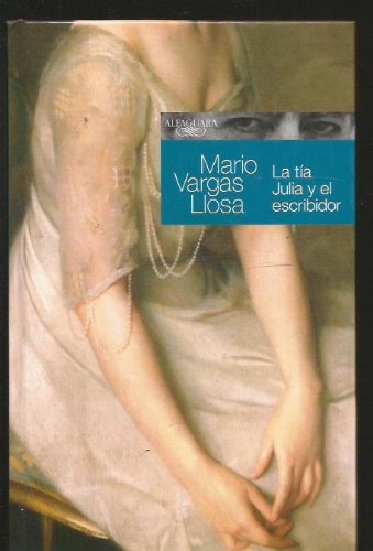 La Tía Julia Y El Escribidor