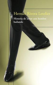 HISTORIA DE AMOR CON HOMBRE BAILANDO