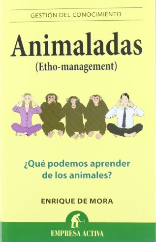 Animaladas (Etho-management)