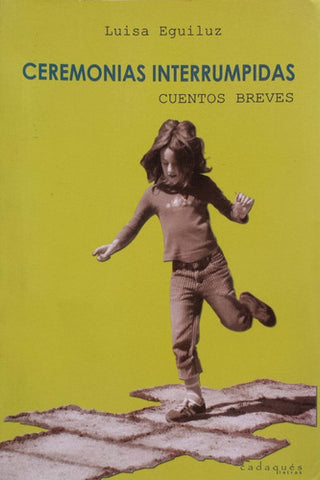 Ceremonias Interrumpidas