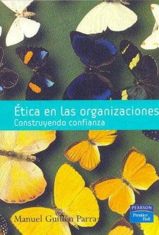 Etica en las Organizaciones: Construyendo Confianza