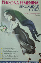 Persona Femenina, Sexualidad Y Vida