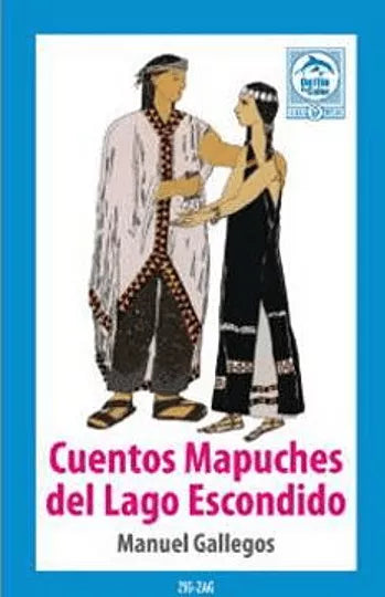 Cuentos Mapuches del Lago Escondido