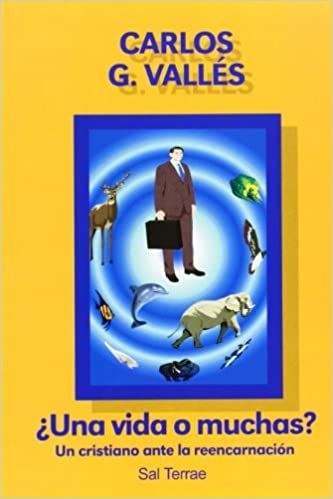 ¿Una Vida o Muchas?