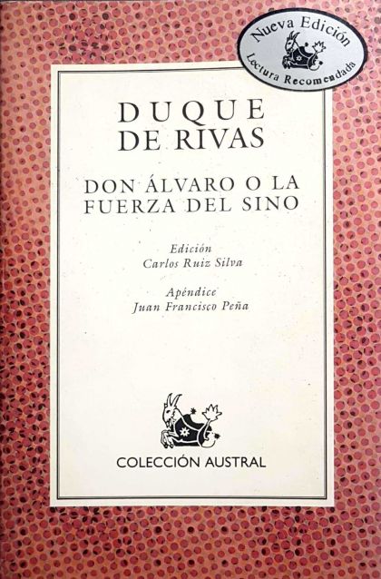 Don Álvaro o la fuerza del sino
