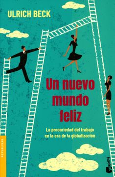 Un nuevo mundo feliz